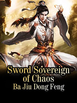 cover image of Sword Sovereign of Chaos